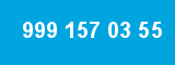 999 157 03 55